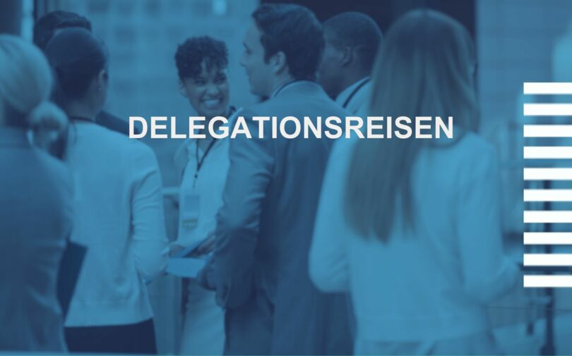 Delegationsreisen